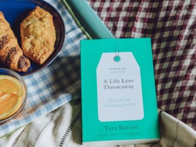A Life Less Throwaway By Tara Button